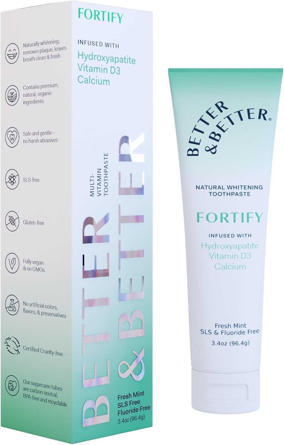 Better & Better Fortify Hydroxyapatite Toothpaste | Infused w/VIT. D & Calcium | Fluoride & SLS Free for Sensitive Brushers | Natural & Vegan Whitening Toothpaste | Fresh Mint Flavor | 3.4oz, 1 Pack