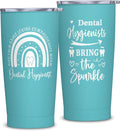 Dental Hygienist Gifts for Women, Dental Hygienist Graduation Gifts, Hygiene Appreciation Gift, Dentist Gift for Coworker 20oz Stainless Steel Tumbler