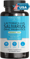 VINATURA Lactobacillus Salivarius Oral Probiotics - Mouth Bad Breath Treatment for Adults, Dental probiotics for Teeth and Gums, Throat, Ear, Nose - 45 Chewable Mint Tablets