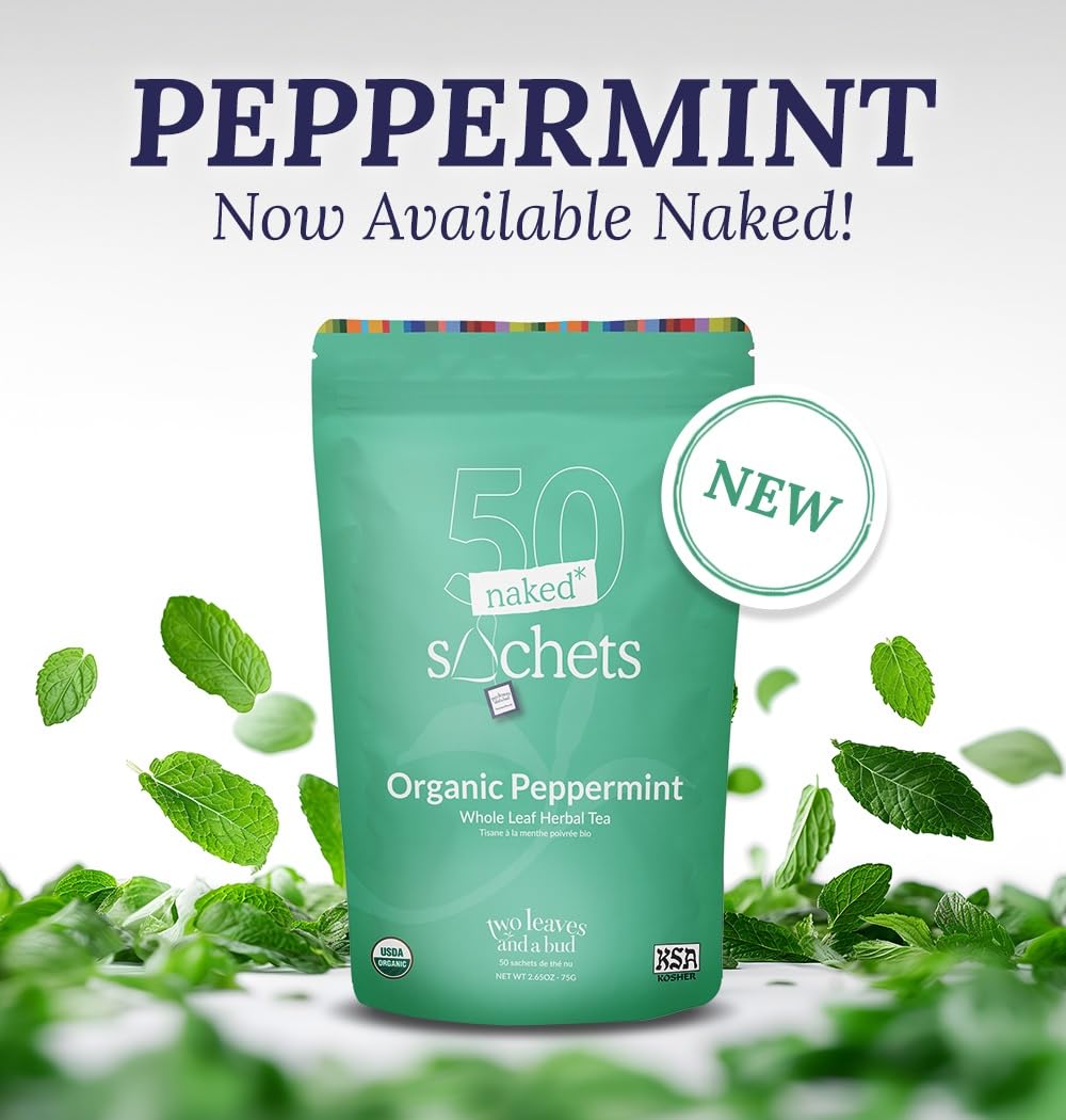 Two Leaves and a Bud Organic Peppermint - 50 Naked Tea Sachets, Naturally Caffeine Free, Whole Leaf Herbal Tea in Eco-Friendly Unwrapped Compostable Sachets, Resealable Bag, 50 Count (Pack of 1)