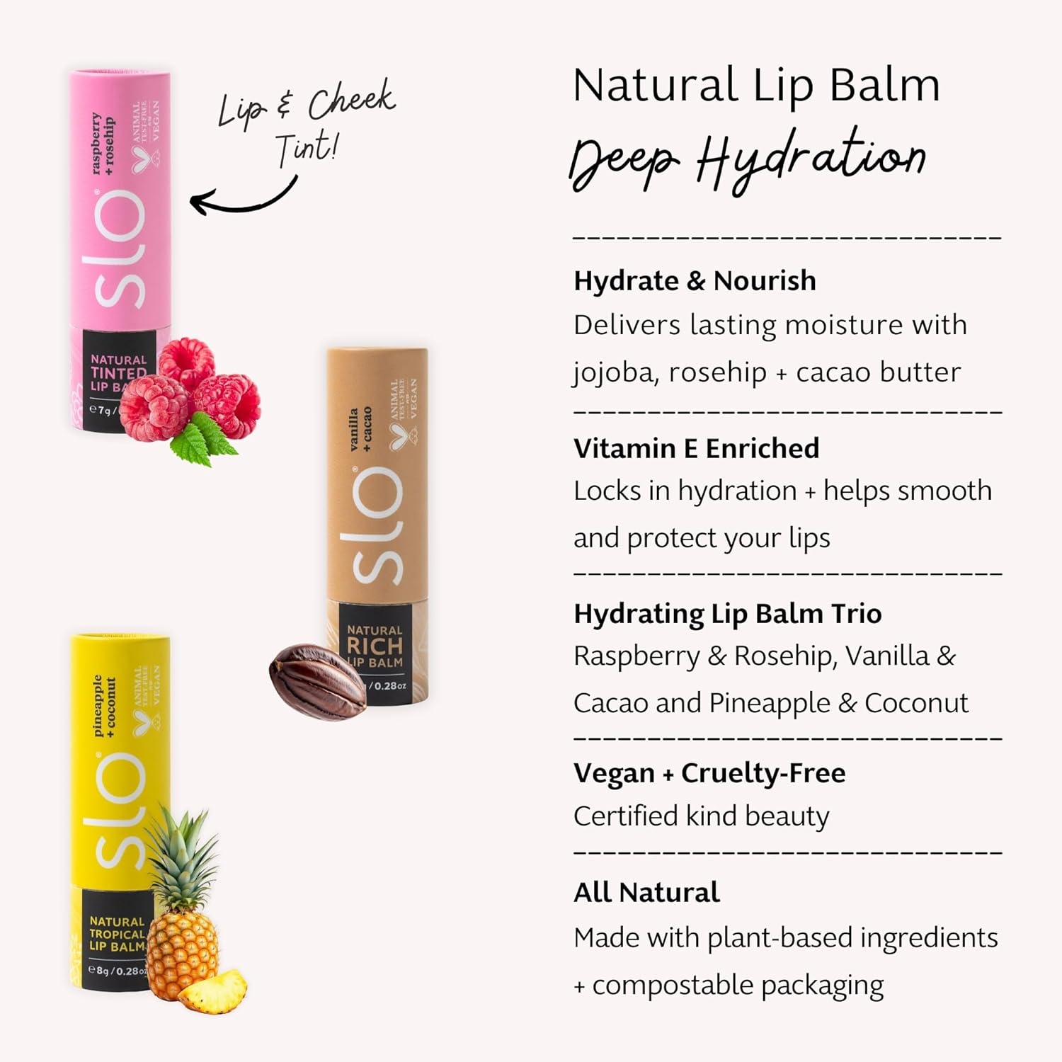 Slo | Natural Lip Balm - All Natural Ingredients, Vegan & Cruelty Free, Hydrating & Soothing, Plastic Free | Raspberry + Rosehip & Vanilla + Cacao & Pina Colada + Zinc | 3 Pack (3 x 0.28oz/8g)