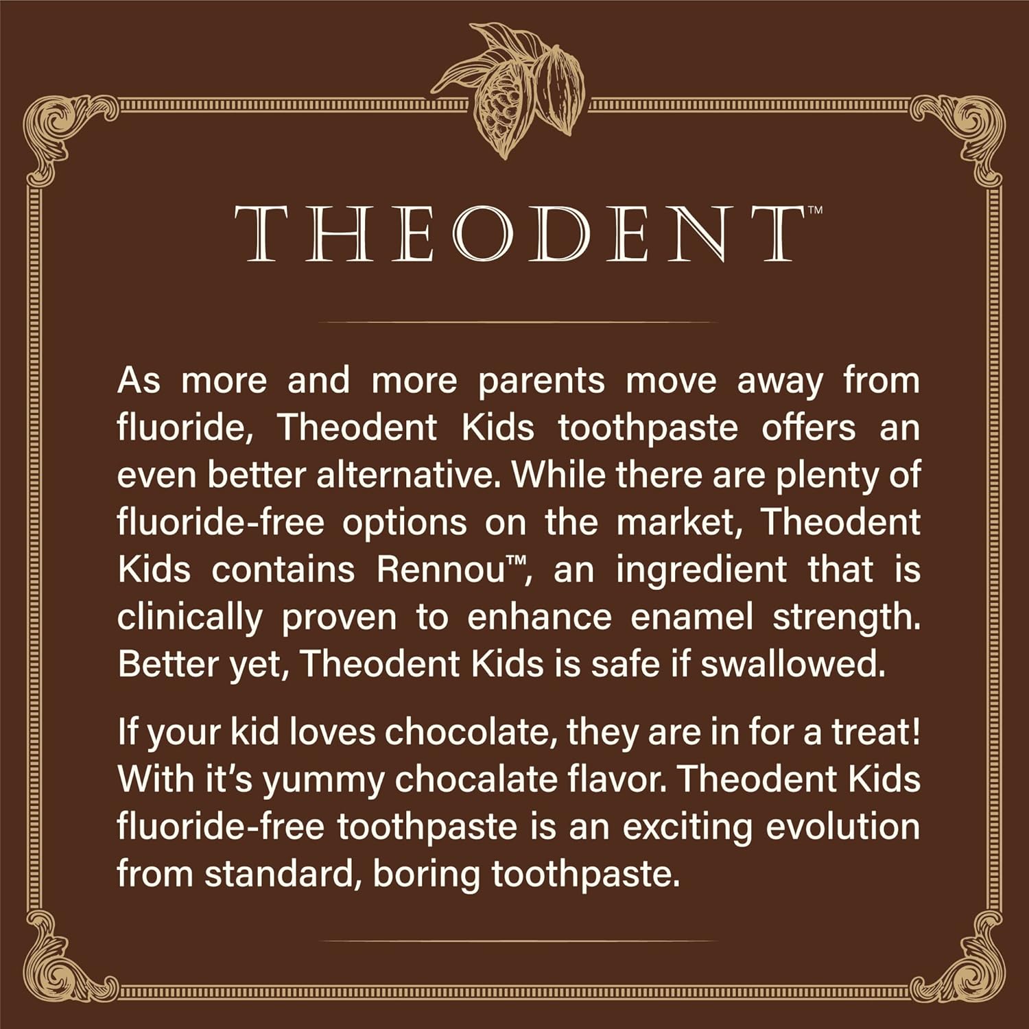 Theodent Fluoride-Free, Natural, Kids Toothpaste, Chocolate Chip Flavored (3.4 Ounces, 96.4 Grams)