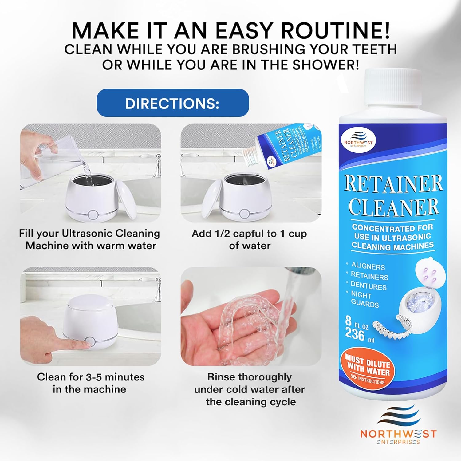 NORTHWEST ENTERPRISES Ultrasonic Retainer Cleaner Solution Concentrate for Ultrasonic Machines - Cleans Mouthguards, Invisalign & Nightguards - Odor, Stain & Discoloration Remover (8 oz)