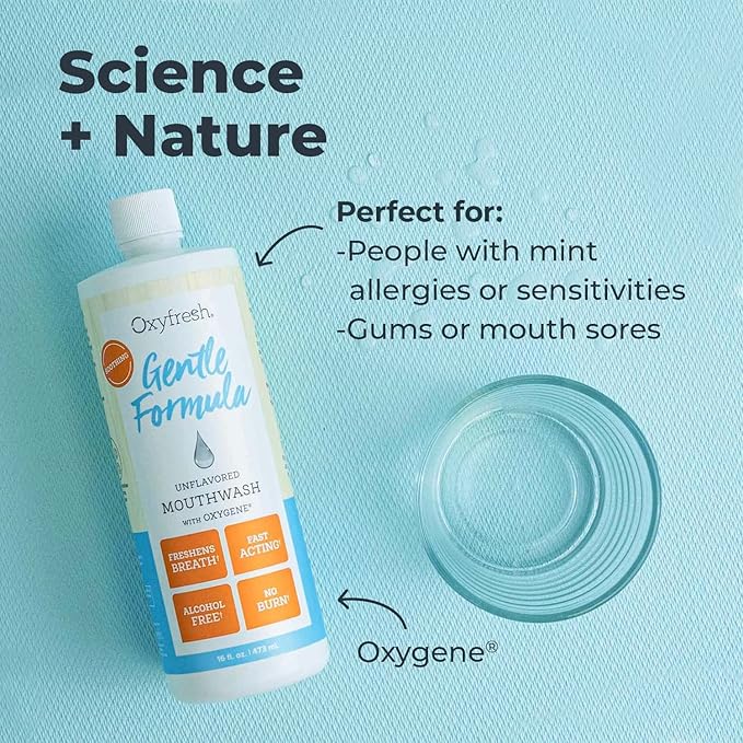 Oxyfresh Gentle Formula Unflavored Mouthwash for Adults – Ultra Sensitive Gums & Teeth – Non Mint, Zero Alcohol, Flavor Free – Fresh Breath. 16 oz