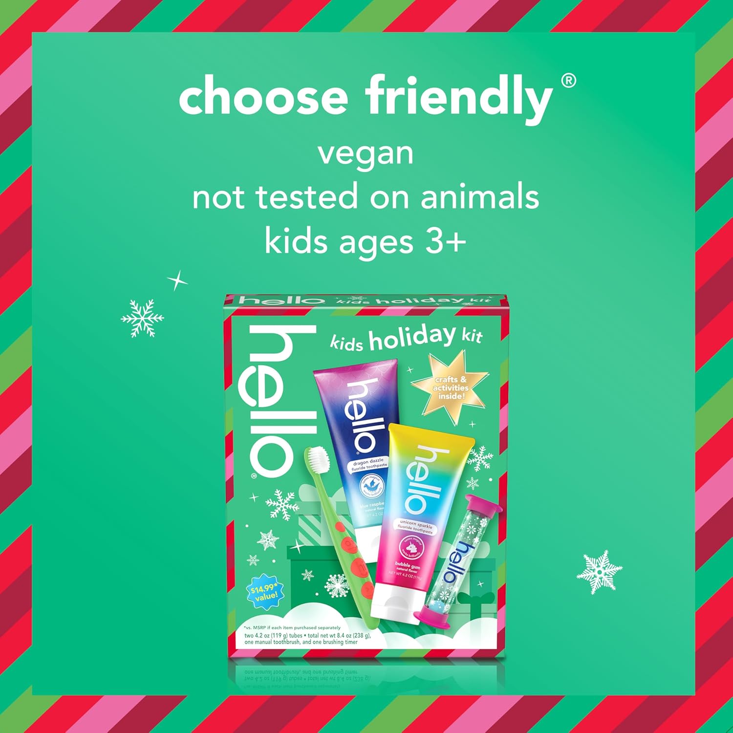 Hello Kids Toothbrush and Kids Toothpaste with Fluoride Holiday Gift Set, for Ages 3 and Older, Includes Bubblegum and Blue Raspberry Flavored Toothpastes, an Hourglass Timer, and Fun Holiday Crafts